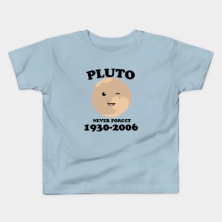 never forget pluto Kids T-Shirt